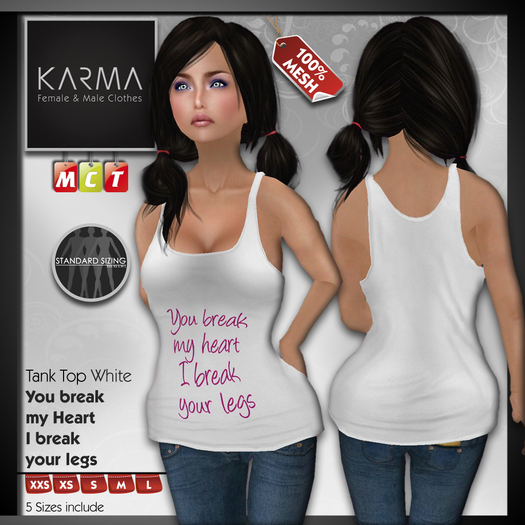 Karma - Mesh Tank Top White Break my heart I Break your Leg