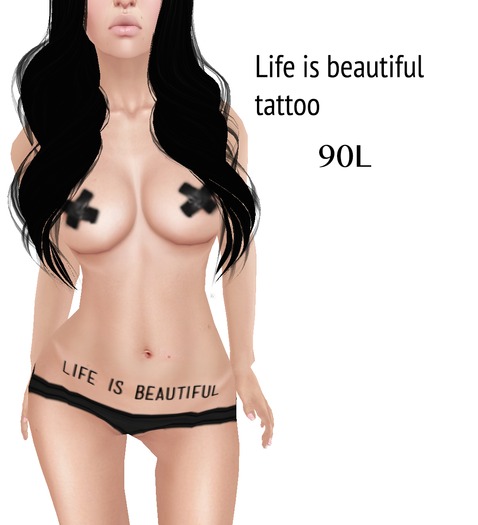 . life is beautiful