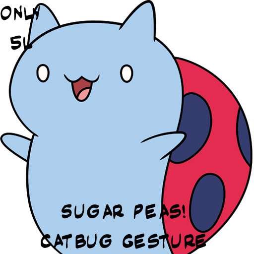 Catbug - Sugar Peas! Gesture