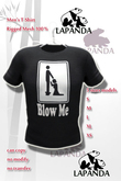 .;{LaPANDA];. BLOW ME [BLACK] Men T-Shirt MESH