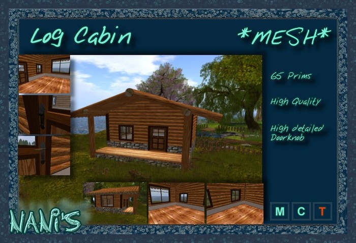 NANI's LOG CABIN *Forest* MESH