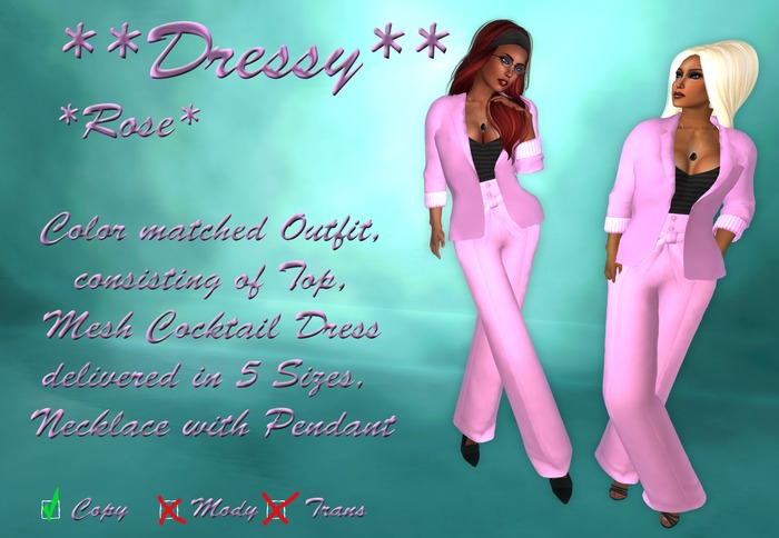 **Dressy** Rose