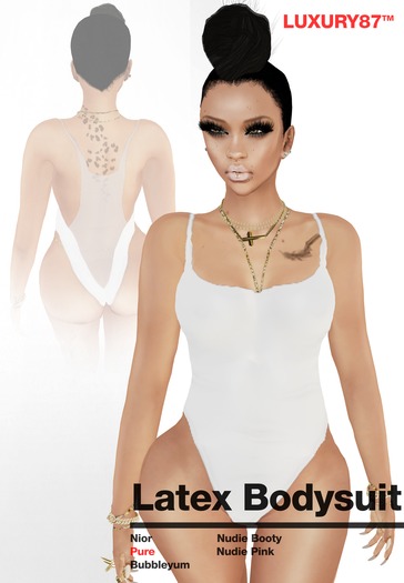 LUXURY[87] - Laytex Body Pure