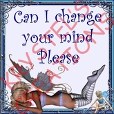 Sorry22 Can I change your mind Please (Wear Me)