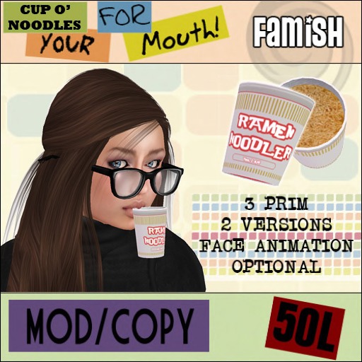 Cup O' Noodles for your mouth!