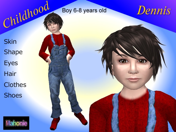 Childhood - Dennis (Mahonie Shop)