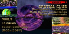 SPATIAL CLUB MULTI DECORS ET MOUVEMENTS