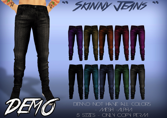 DEMO " Skinny Jeans "