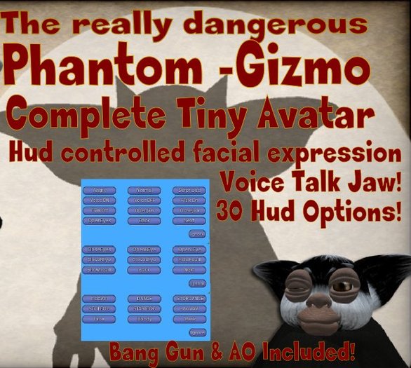 The really dangerous Phantom-Gizmo
