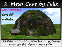 2. Mesh Cave by Felix 29 Prim=20x20x10m Size copy/mody