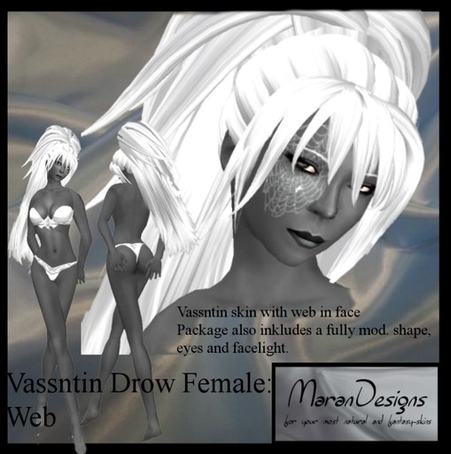 Skin/shape drow female vassntin web face