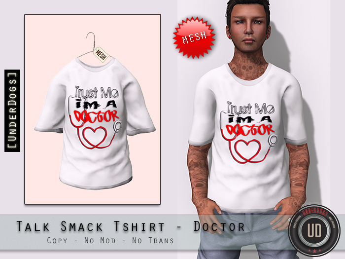 [UnderDogs] - TalkSmack T Shirt - Doctor - Mesh 