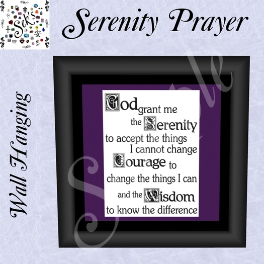 Sek's Serenity Prayer