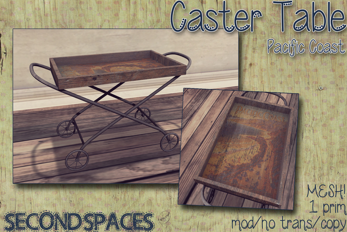 *SS* Caster Table- Pacific Coast (bxd)