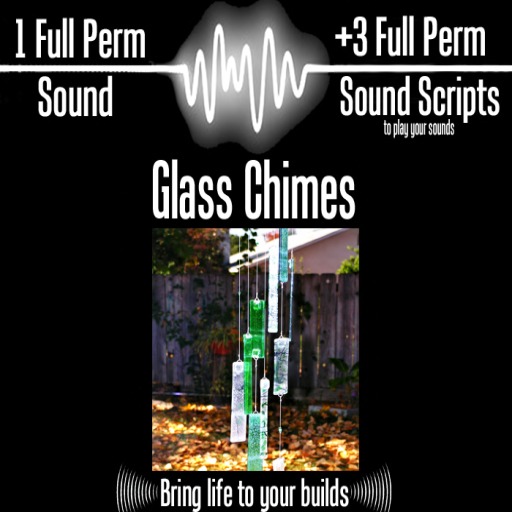 FULL PERMS SOUND CLIP - GLASS CHIMES + 3 SOUND SCRIPTS