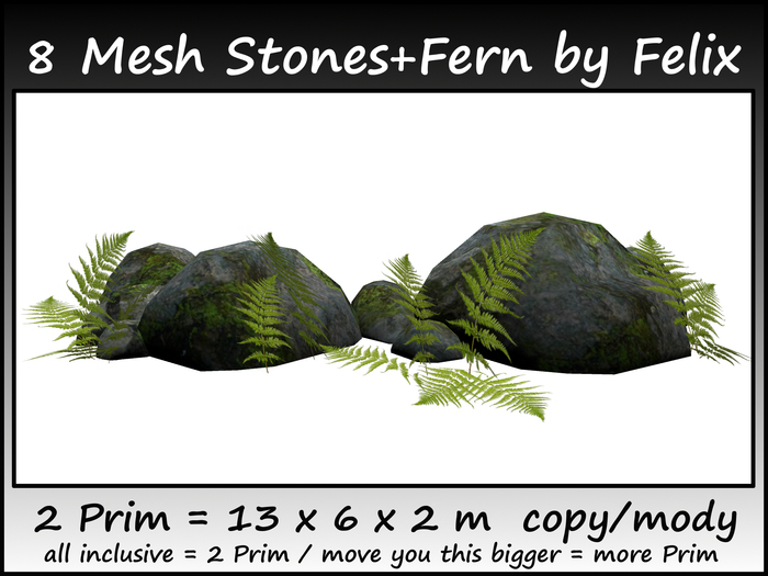 8 mesh stones+fern 2 prim = 13x6x2 m size copy/mody