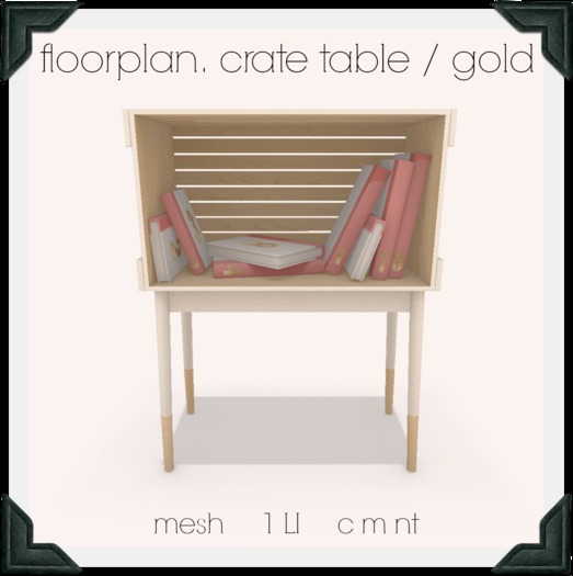 floorplan. crate table / gold [ boxed ]