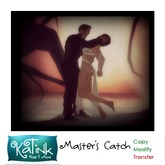 KaTink - Master's Catch