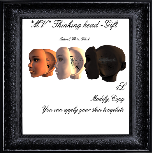 *MV* Thinking head -Gift