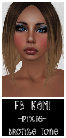 -FB- Kami Skin Sunkissed -Pixie-