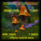 *FFC* Rustic Shrooms 4 Pack - Orange Crush