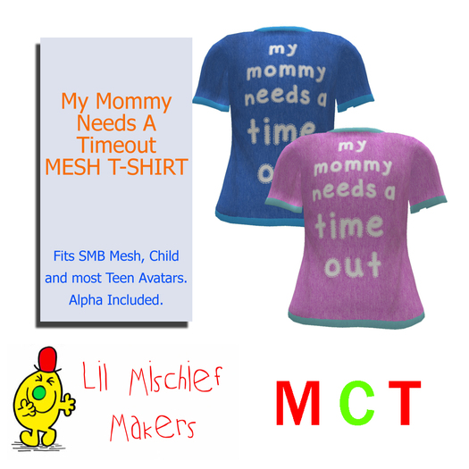 [LMM] My Mommy Needs A Timeout Mesh T-Shirt