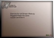 SHEER BEAUTY RIGGED MESH DEMOS