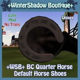 +WSB+ BC Quarter Horse Default Horse Shoe (BOXED)