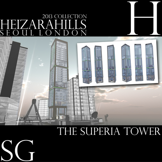 HEIZARAHILLS SG [The Superia Tower] 811prims 170m BOXED