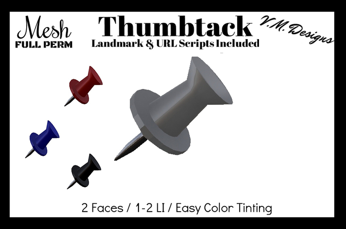 V.M. Designs Mesh Thumbtack FP with Landmark Giver Script & URL Script