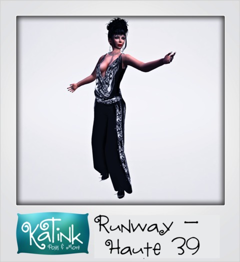 KaTink Runway - Haute 39