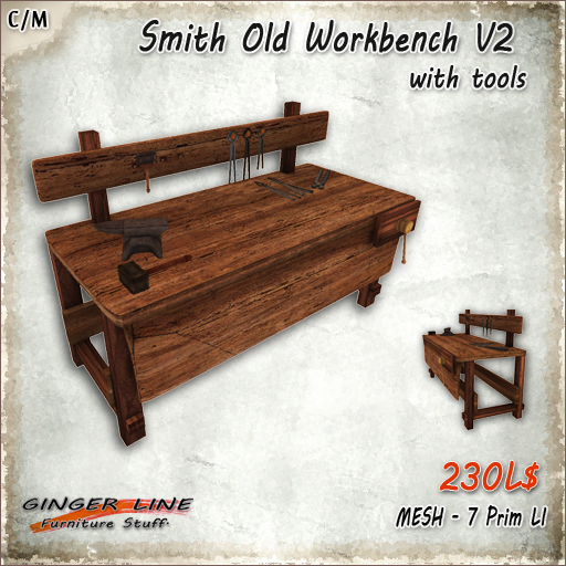 [Ginger Line] Smith Old Workbench (V2) with tools - 7 prim LI