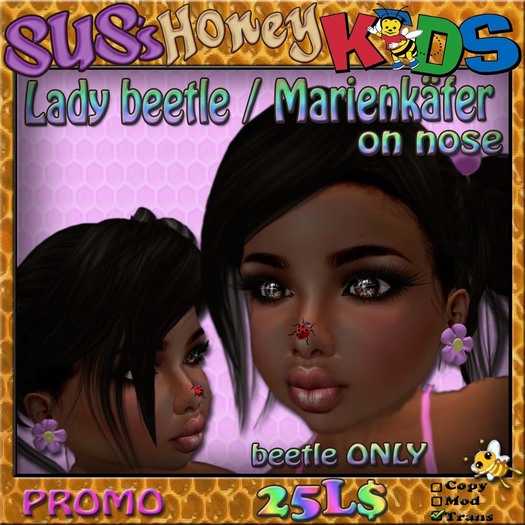 SUS HoneyKids LadyBeetle on nose