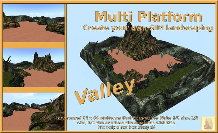 Multi Platform "Valley"