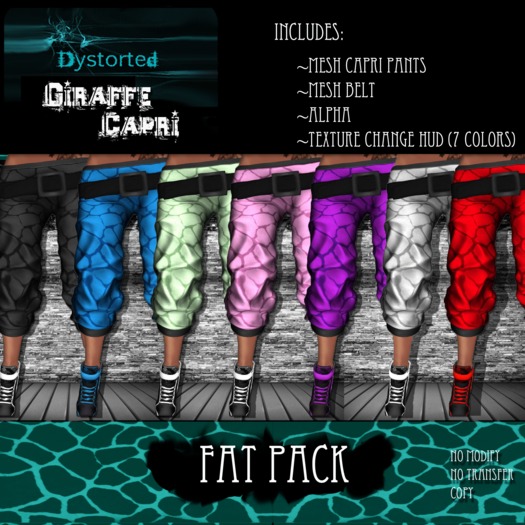 .:Dystorted:. Giraffe Capri Fat Pack **