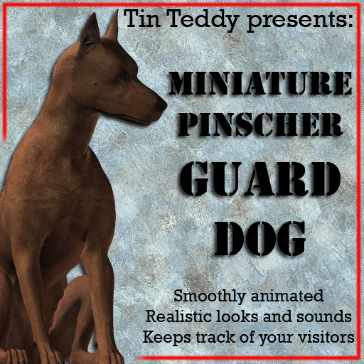 *Tin Teddy* Animated Guard Dog - Mini Pinscher - V4