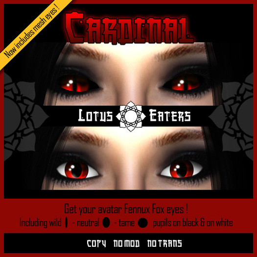 ::: Lotus Eaters ::: LE Cardinal Eyes