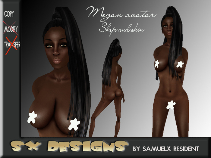 Megan black skin