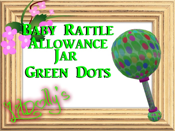 *LilDolly's* Baby Rattle Allowance Jar Green Dots