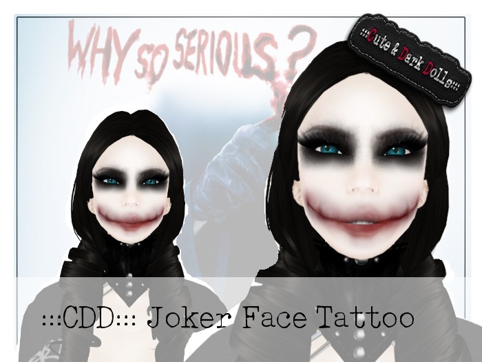 :::CDD::: Joker Face Tattoo