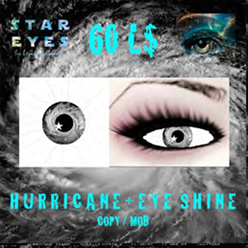 Hurricane + Eye Shine