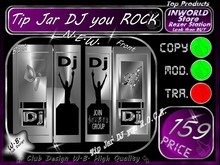 DJ Tip jar 1 >>  Tip jar DJ you Rock <<