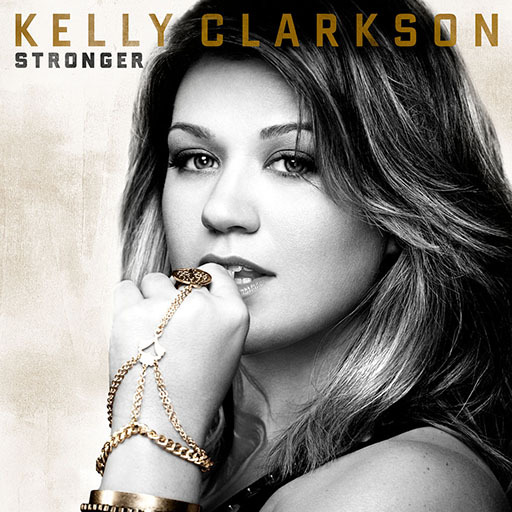 Kelly clarkson -stronger