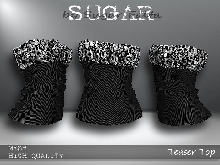 SUGAR - Teaser Top ORNATE
