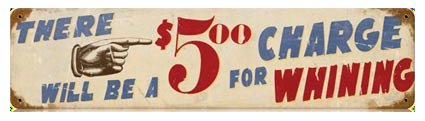 Whining Charge Sign