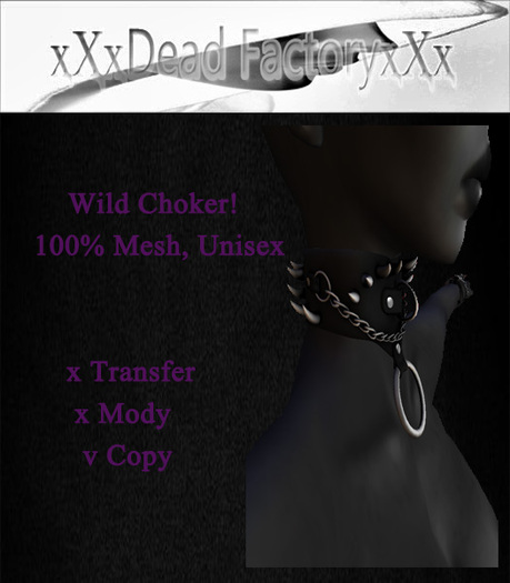 xXxDead FactoryxXx Wild Choker BOX