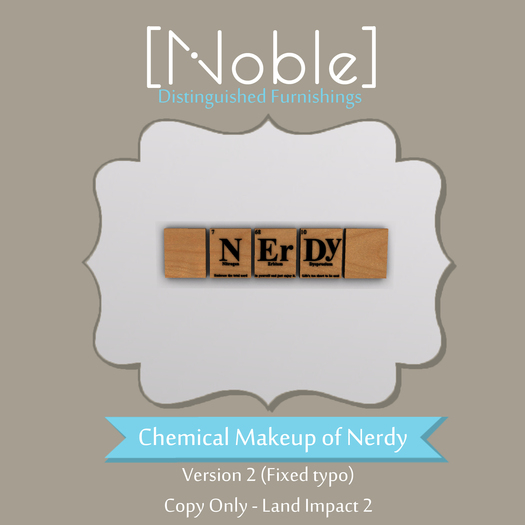 [Noble] Chemical Makeup of Nerdy Wallart
