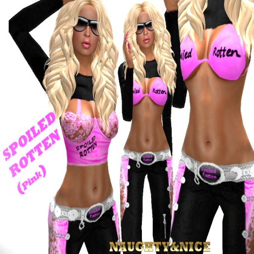SPOILED ROTTEN (pink)