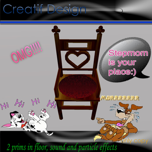 Stepmother chair