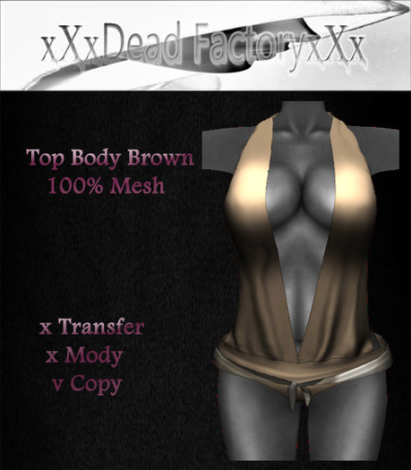 xXxDead FactoryxXx Top Body Brown BOX